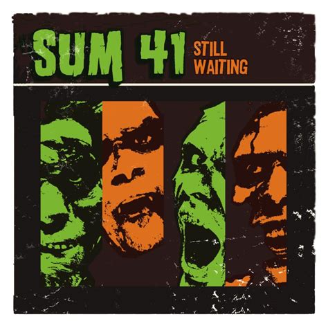 sum 41 lyrics still waiting